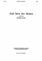 God Save The Queen SATB and Organ Chorpartitur