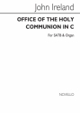 John Ireland, Office Of The Holy Communion Service In C SATB and Organ Buch