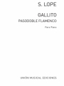 Santiago Lope, Gallito (Pasodoble Flamenco) Klavier Buch