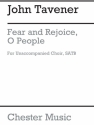 John Tavener: Fear And Rejoice, O People SATB Vocal Score