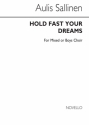 Aulis Sallinen, Hold Fast Your Dreams SATB Chorpartitur