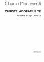 Claudio Monteverdi, Christe Adoramus SATB and Organ Chorpartitur