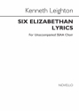 Kenneth Leighton, Six Elizabethan Lyrics SSAA Buch