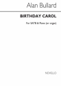 Alan Bullard, Birthday Carol SATB and Piano Chorpartitur