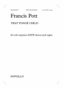 Francis Pott, That Yonge Child Soprano SATB Organ Accompaniment Chorpartitur