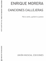 Enrique Morera, Enrique Morera: Canciones Callejeras Piano, Vocal and Guitar Buch