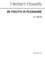 Herbert Howells, In Youth Is Pleasure SATB Chorpartitur