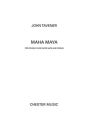 John Tavener: Maha Maya SATB, Organ Accompaniment Vocal Score