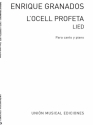 Granados: L'Ocell Profeta Vocal and Piano Partitur