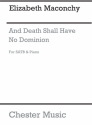 Elizabeth Maconchy: And Death Shall Have No Dominion SATB, Piano Accompaniment, Brass Ensemble Vocal Score