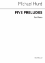 Michael Hurd, Five Preludes Piano Klavier Buch