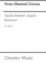 Peter Maxwell Davies: Apple-Basket, Apple-Blossom SATB, Piano Accompaniment Vocal Score