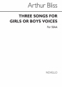 Arthur Bliss, Three Songs For Girls Or Boys Voices SSAA Buch