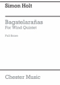 Simon Holt: Bagatelaraas (Score) Wind Quintet Score