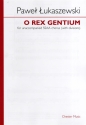 Pawel Lukaszewski: O Rex Gentium (SSAA) SSAA Vocal Score