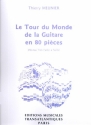 Le tour du monde de la guitare en 80 pices pour guitare