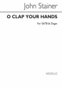 Sir John Stainer, O Clap Your Hands SATB and Organ Chorpartitur