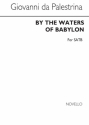 Giovanni Palestrina, By The Waters Of Babylo SATB Chorpartitur