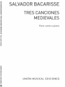 Bacarisse: Tres Canciones Medievales Vocal and Piano Buch