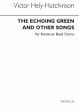 Victor Hely-Hutchinson, The Echoing Green (And Other Songs) Ssa/Piano SSA and Piano Buch