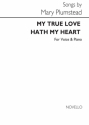 Mary Plumstead, Mary My True Love Hath My Heart In E Vocal and Piano Buch