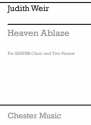 Judith Weir, Heaven Ablaze In His Breast SATB and Piano Klavierauszug