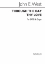 West Through The Day Thy Love (Anthems 1040) SATB Chorpartitur