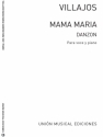 Villajos: Mama Maria (Danzon) Vocal and Piano Blatt