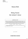 Simon Holt: String Sextet - The Torturer's Horse (Parts) String Ensemble (Sextet) Parts