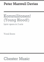 Peter Maxwell Davies: Kommilitonen! (Young Blood!) - Vocal Score Opera Vocal Score