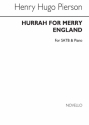 Henry Hugo Pierson, Hurrah For Merry England SATB and Piano Chorpartitur