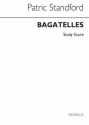 Patric Standford, Bagatelles For String Quartet Streichquartett Partitur