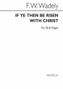 If Ye Then Be Risen 2-Part Choir and Organ Chorpartitur