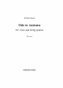 William Busch: Ode To Autumn (Score/Parts) Voice, String Quartet Score and Parts