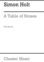 Simon Holt: A Table Of Noises (Full Score) Orchestra Score