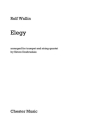 Rolf Wallin: Elegy - Trumpet/String Quartet (Score/Parts) Trumpet, String Quartet Score and Parts