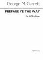 George M. Garrett, Prepare Ye The Way SATB Chorpartitur