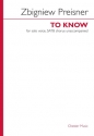 To Know for solo voice and mixed chorus a cappella chorus score