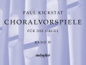 Choralvorspiele Band 4 fr Orgel