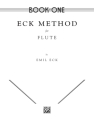 ECK METHOD FOR FLUTE