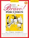 Barratt, Carol: Bravo! Percussion Band 1 fr Schlagzeug