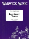 Mark Nightingale, Easy Jazzy 'Tudes Trombone TC and Backing Tracks Buch + Online-Audio