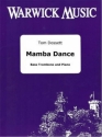 Tom Dossett, Mamba Dance Bassposaune und Klavier Buch