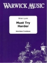 Brian Lynn, Must Try Harder Bass Trombone Buch