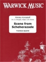 , Scene from Scheherazade Posaunenquartett Partitur + Stimmen