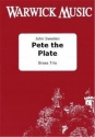 John Sweden, Pete the Plate Brass Trio Partitur + Stimmen