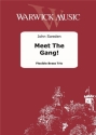 John Meet, Meet The Gang! Flexible Brass Trio Brass Trio Partitur + Stimmen