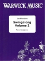 Ian Morrison, Swingalong Volume 2 Tenor Saxophone and Backing Tracks Buch + Online-Audio