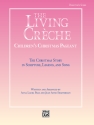 LIVING CRECHE-CHLDRN/DIR SCORE  Default setting