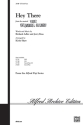 Shaw, Kirby (Arranger) Hey There (The Pajama Game) SATB  Mixed voices